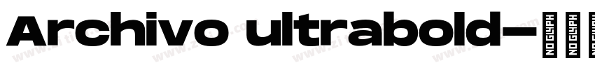 Archivo ultrabold字体转换